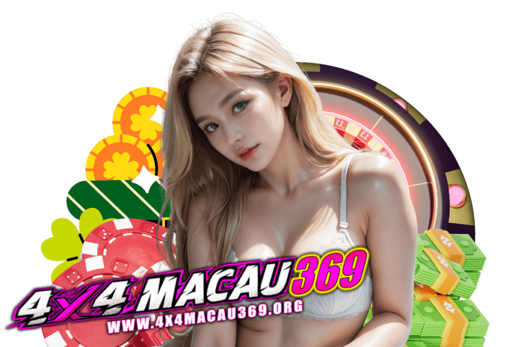 4x4macau369 สล็อต